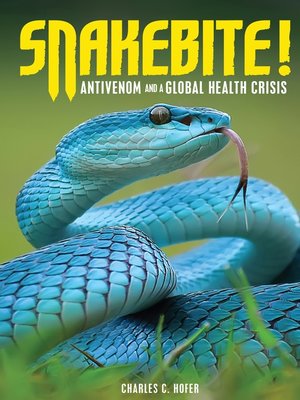 cover image of Snakebite!
